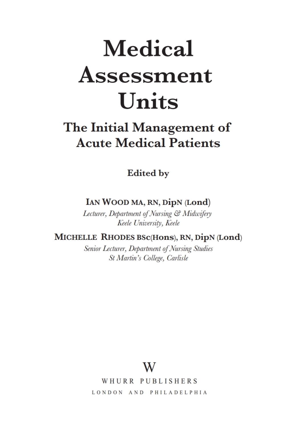 Medical Assessment Units The Initial Mangement of Acute Medical Patients 1st Edition â€“ PDF/EPUB Version Downloadable