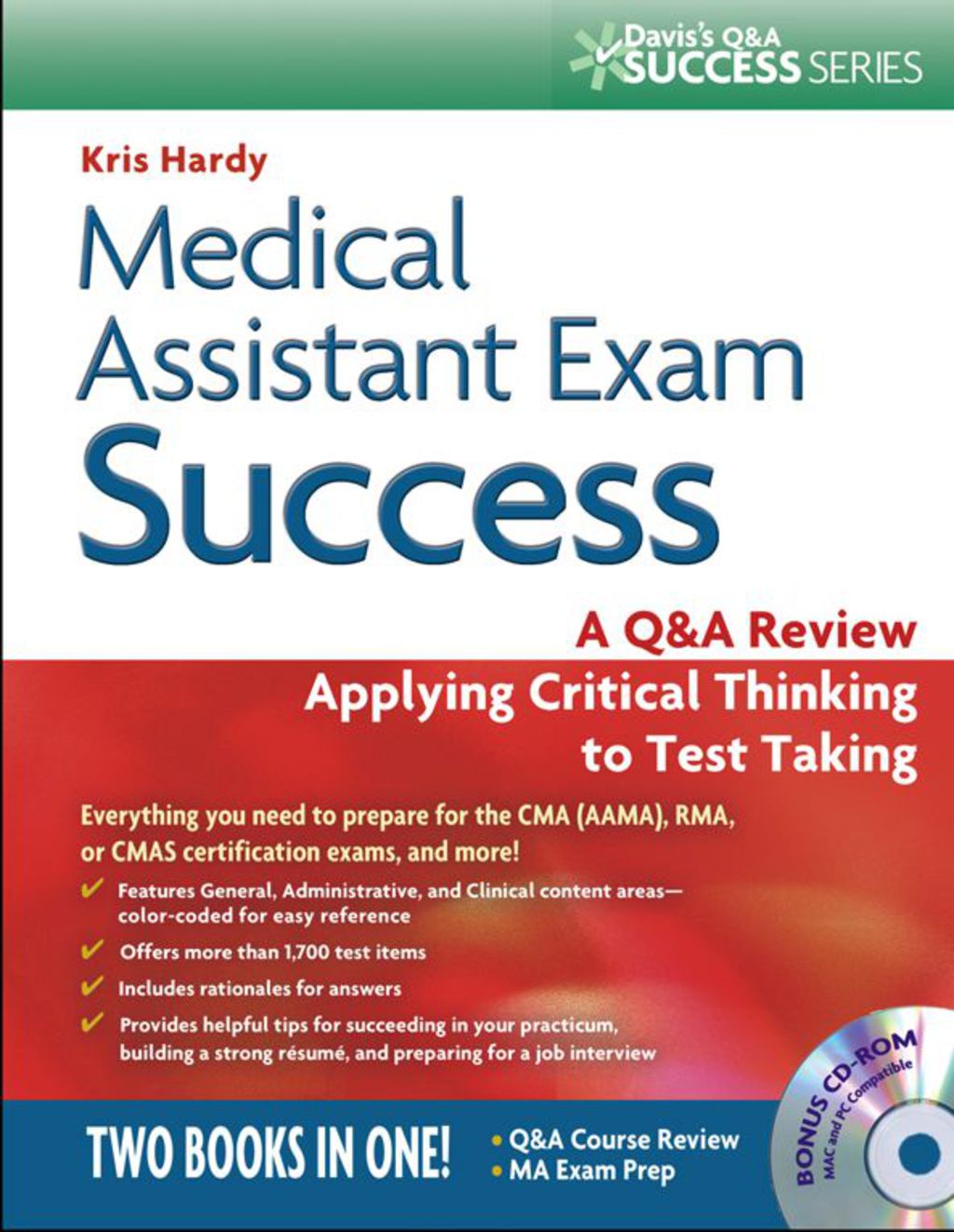 Medical Assistant Exam Success A Q&A Review Applying Critical Thinking to Test Taking 1st Edition â€“ PDF/EPUB Version Downloadable