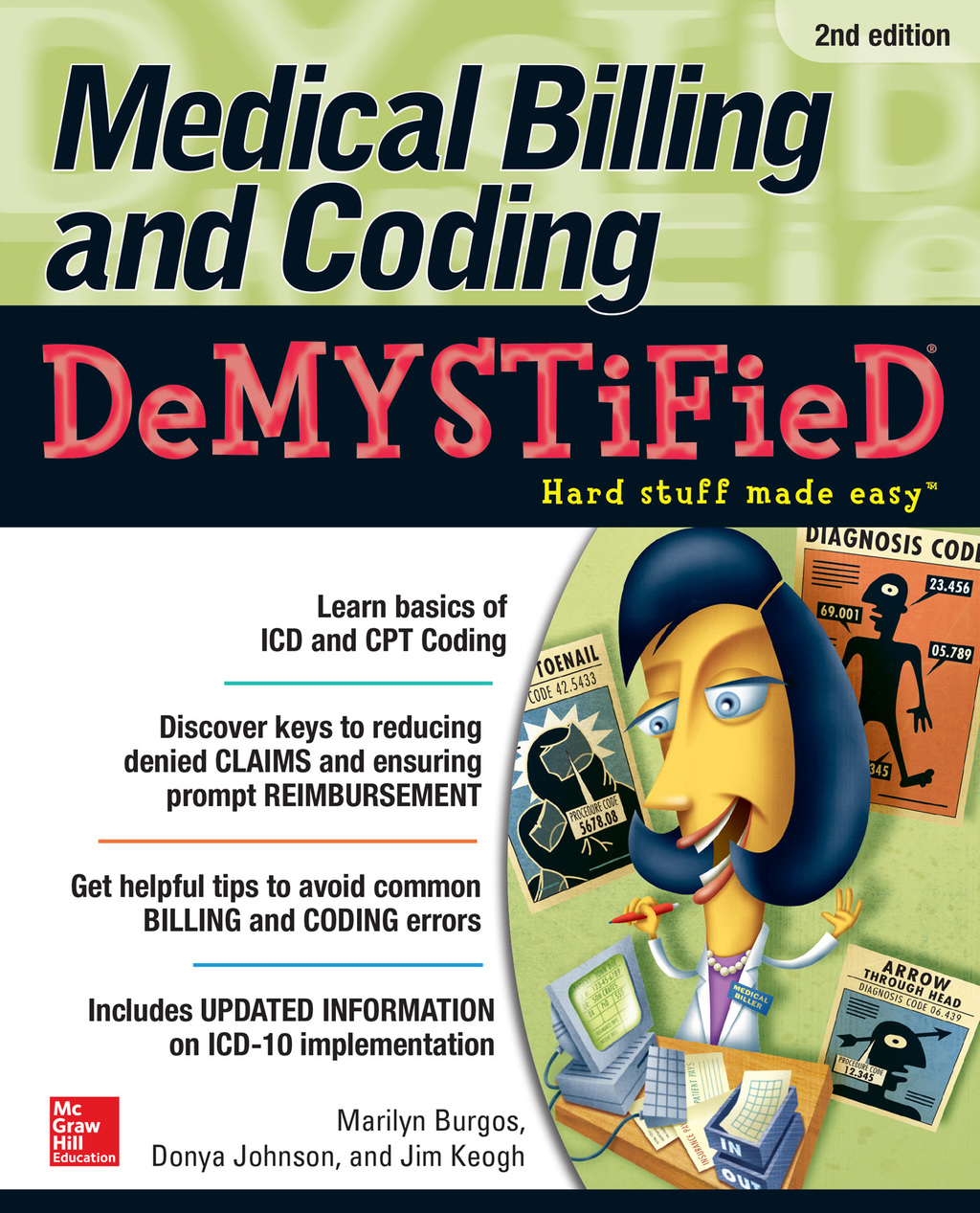 Medical Billing & Coding Demystified, 2nd Edition 2nd Edition - (PDF/EPUB Version)