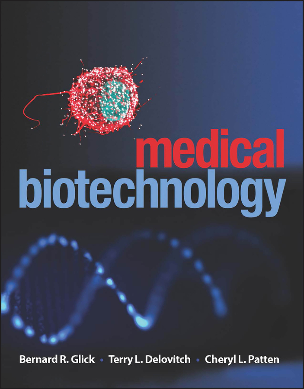 Medical Biotechnology 1st Edition â€“ PDF/EPUB Version Downloadable