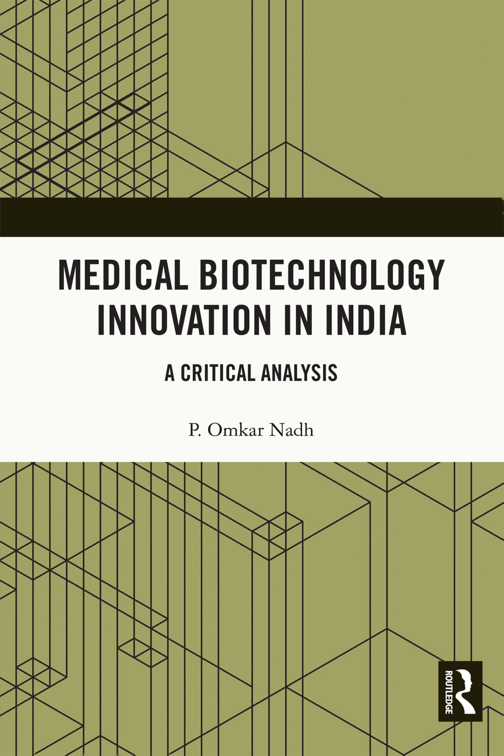 Medical Biotechnology Innovation in India A Critical Analysis 1st Edition â€“ PDF/EPUB Version Downloadable