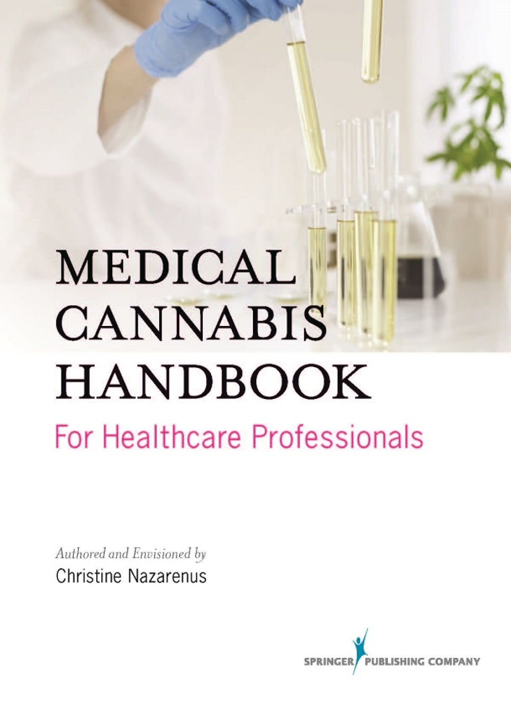 Medical Cannabis Handbook for Healthcare Professionals 1st Edition â€“ PDF/EPUB Version Downloadable