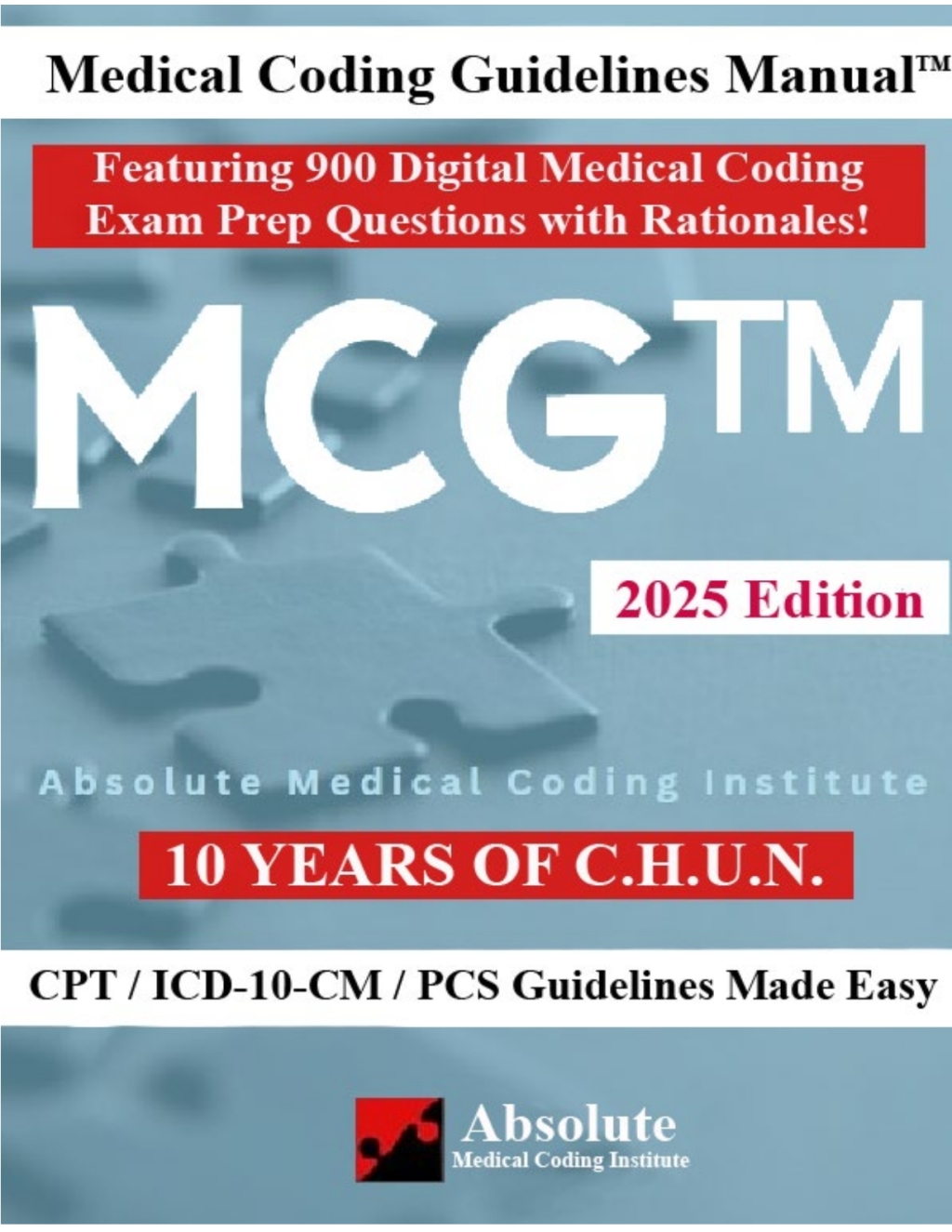 Medical Coding Guideline Manual (MCGÂ® ) 2025 3rd Edition â€“ PDF/EPUB Version Downloadable