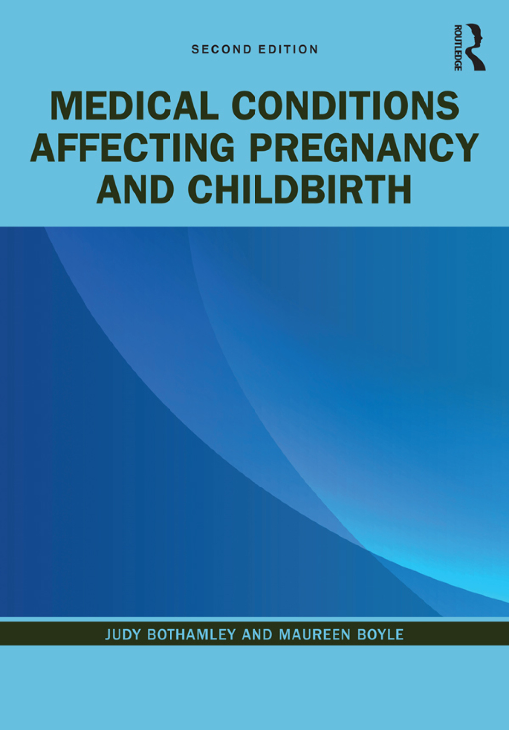 Medical Conditions Affecting Pregnancy and Childbirth 2nd Edition â€“ PDF/EPUB Version Downloadable