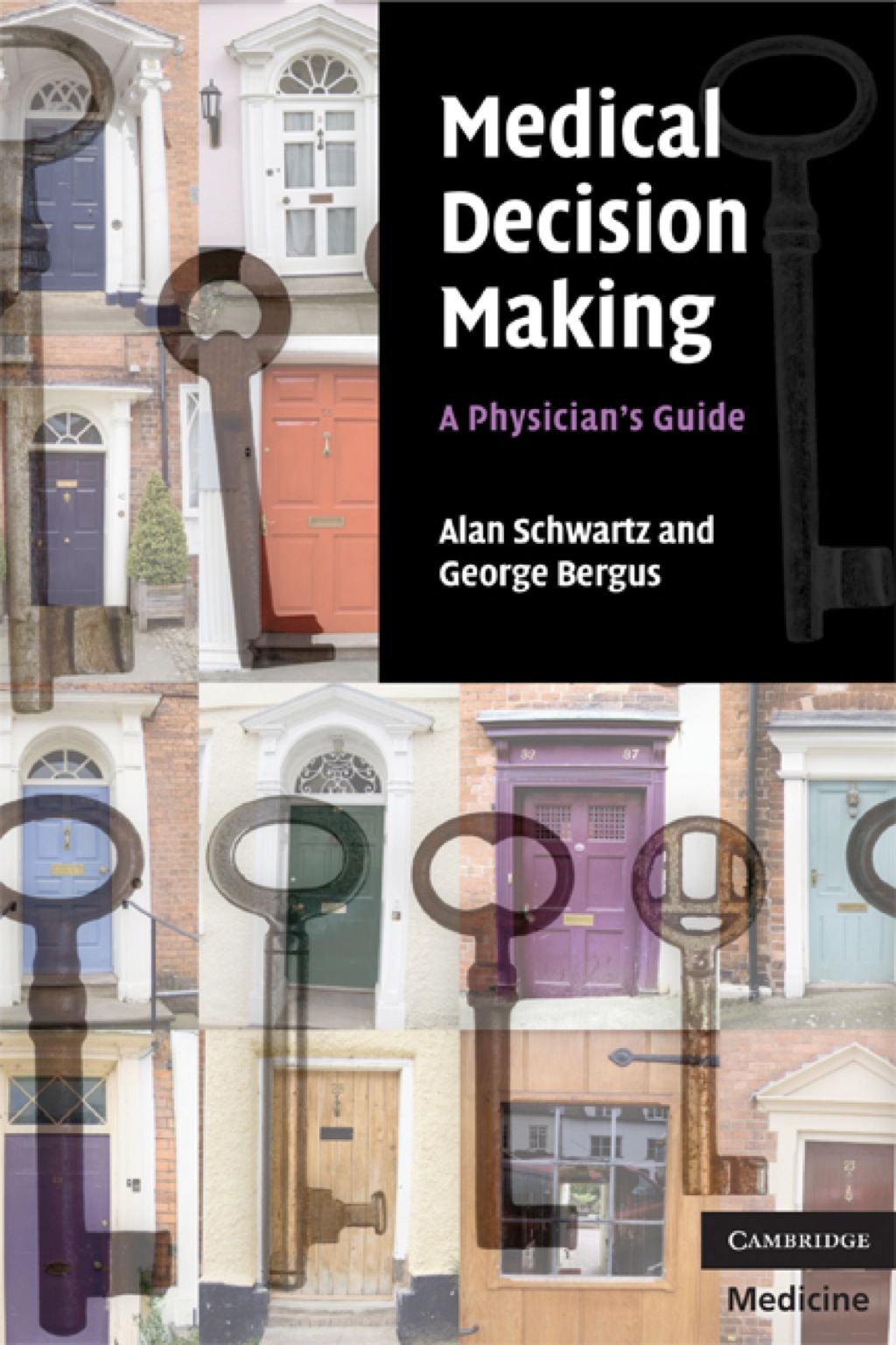 Medical Decision Making A Physician's Guide 1st Edition â€“ PDF/EPUB Version Downloadable
