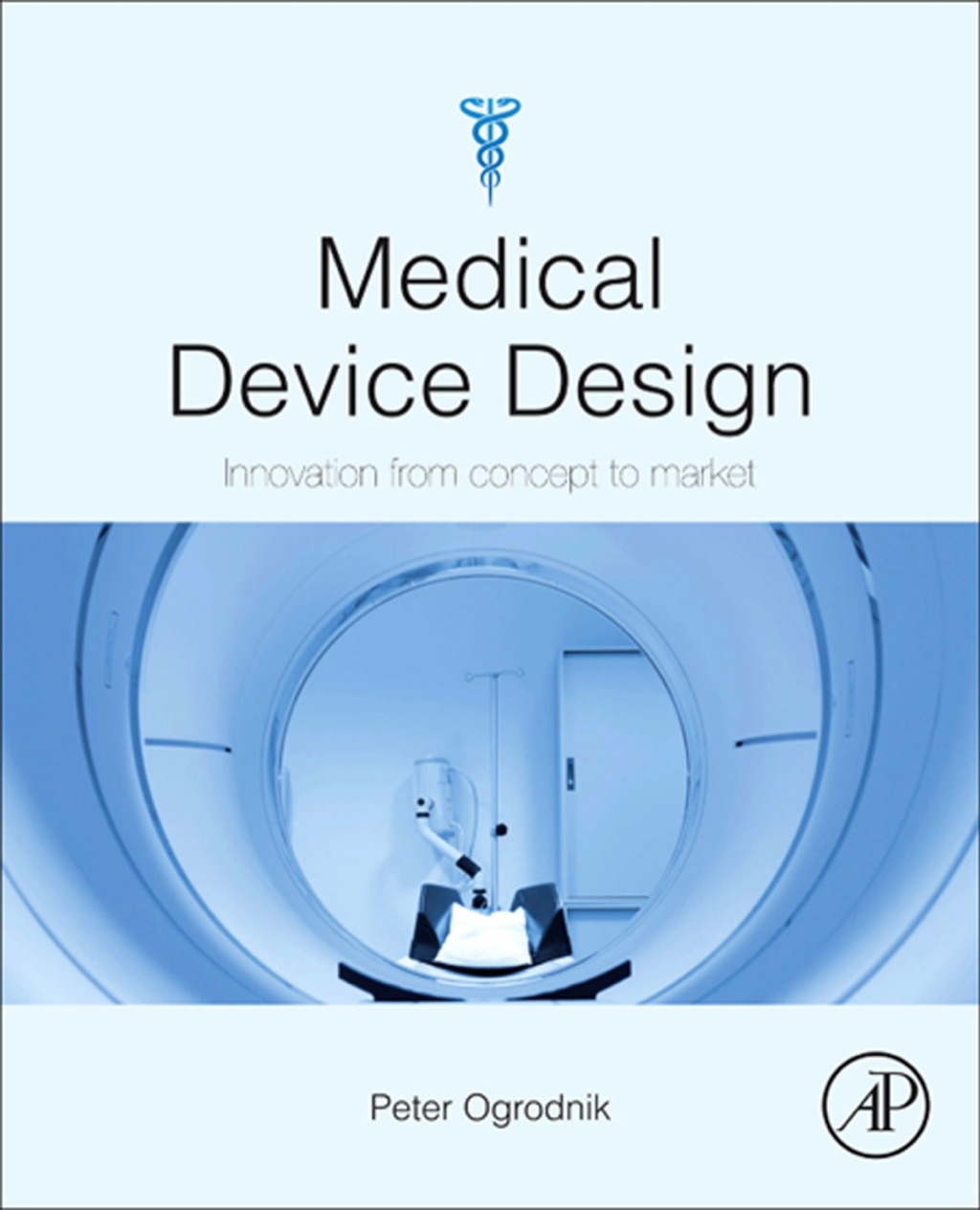 Medical Device Design: Innovation from concept to market  â€“ PDF/EPUB Version Downloadable