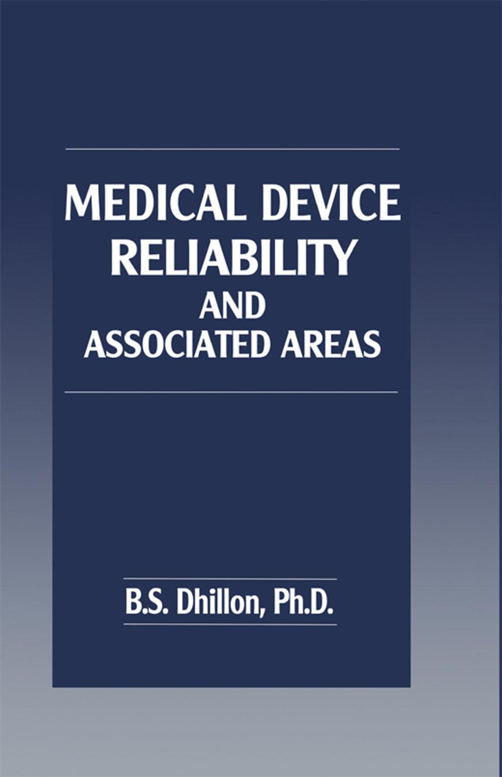 Medical Device Reliability and Associated Areas 1st Edition â€“ PDF/EPUB Version Downloadable