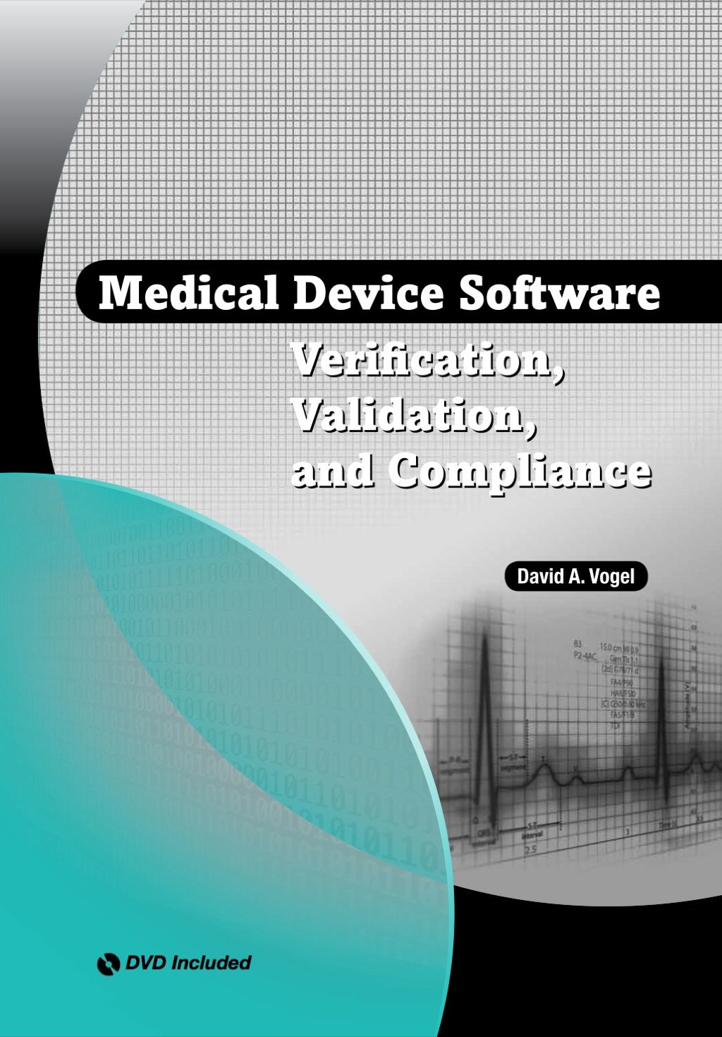 Medical Device Software Verification, Validation, and Compliance  â€“ PDF/EPUB Version Downloadable