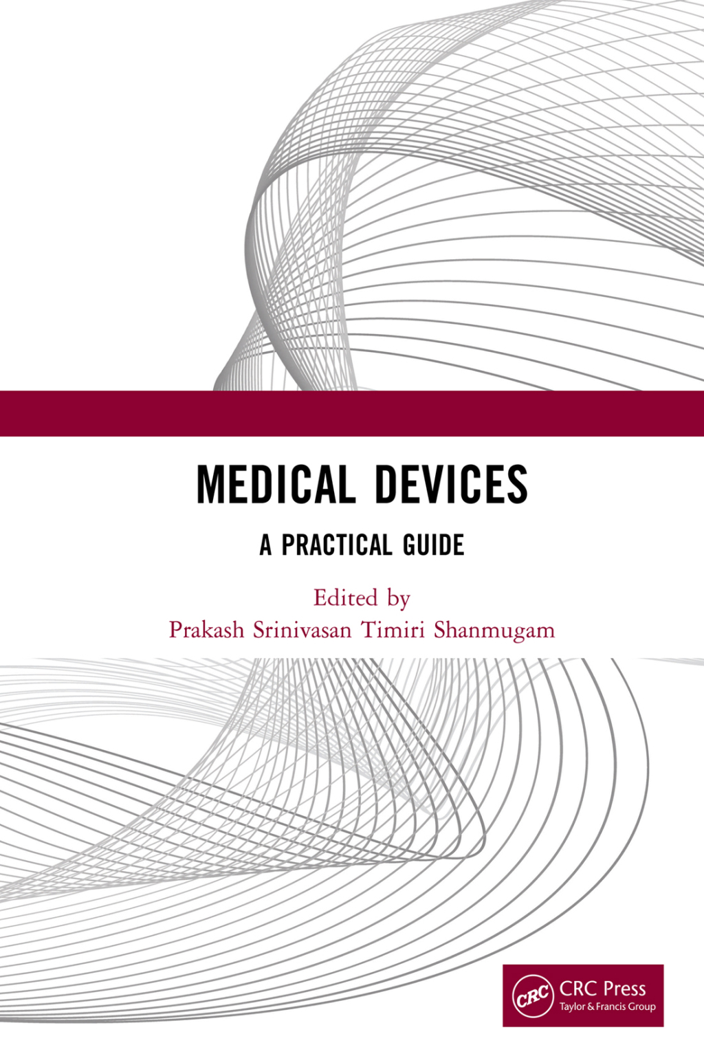 Medical Devices A Practical Guide 1st Edition â€“ PDF/EPUB Version Downloadable
