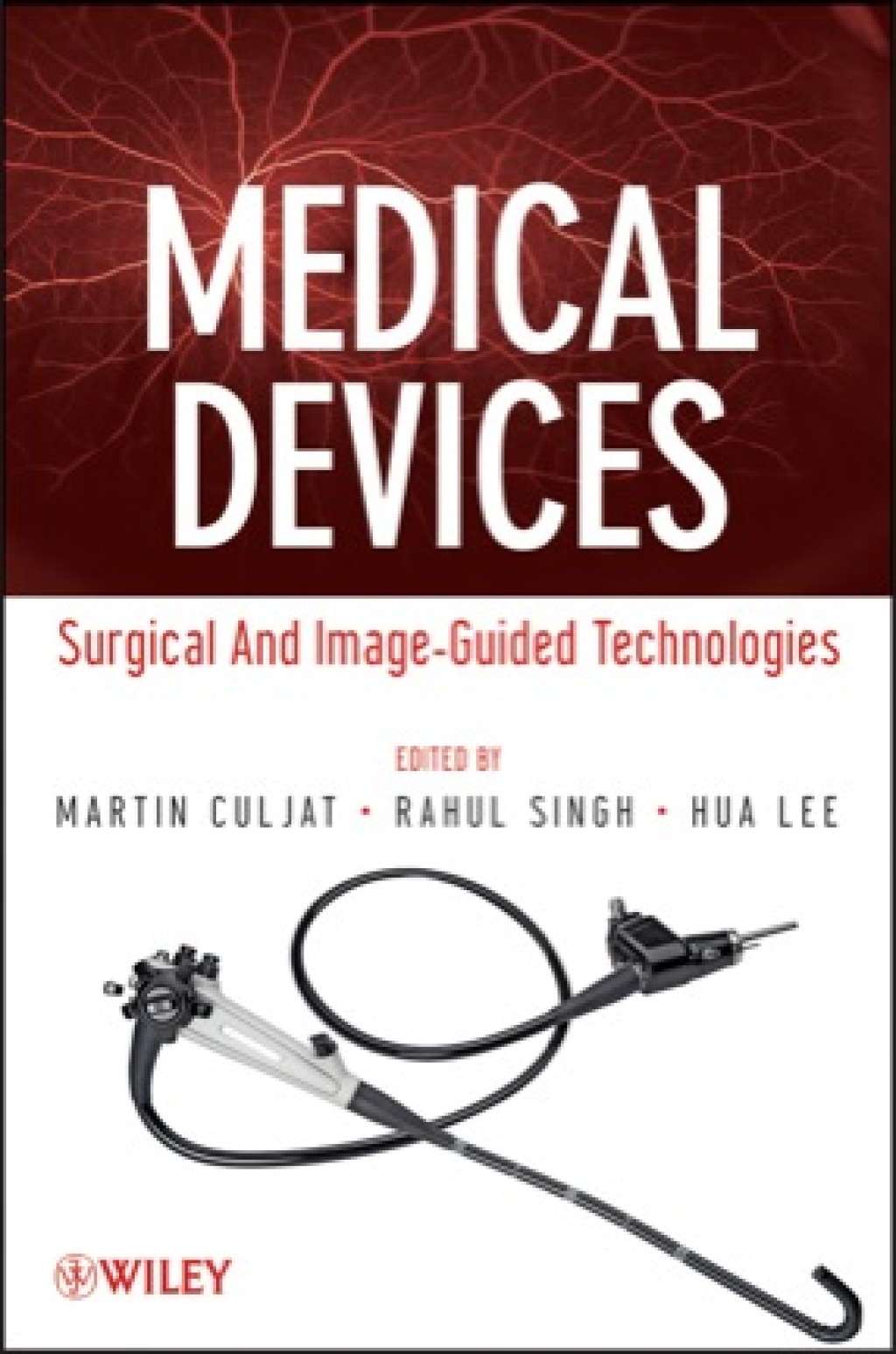 Medical Devices: Surgical and Image-Guided Technologies 1st Edition â€“ PDF/EPUB Version Downloadable