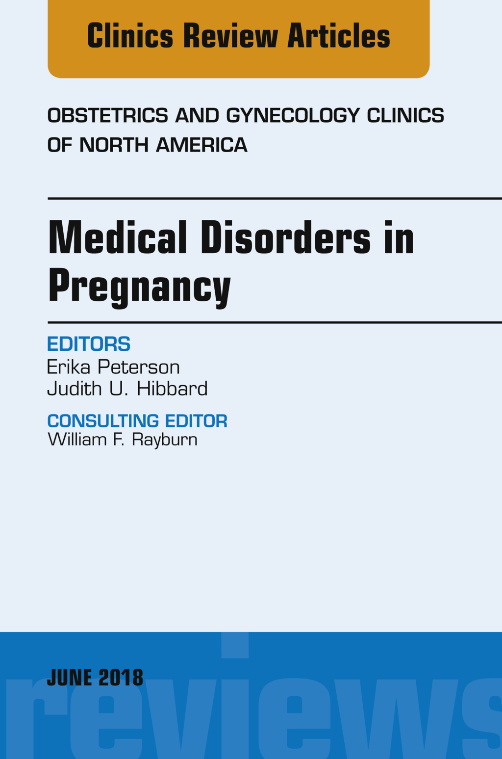 Medical Disorders in Pregnancy, An Issue of Obstetrics and Gynecology Clinics  â€“ PDF/EPUB Version Downloadable