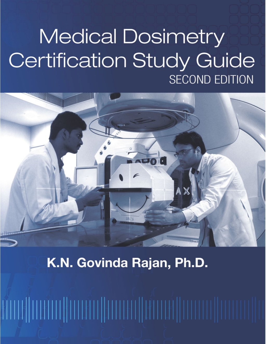 Medical Dosimetry Certification Study Guide 2nd Edition â€“ PDF/EPUB Version Downloadable