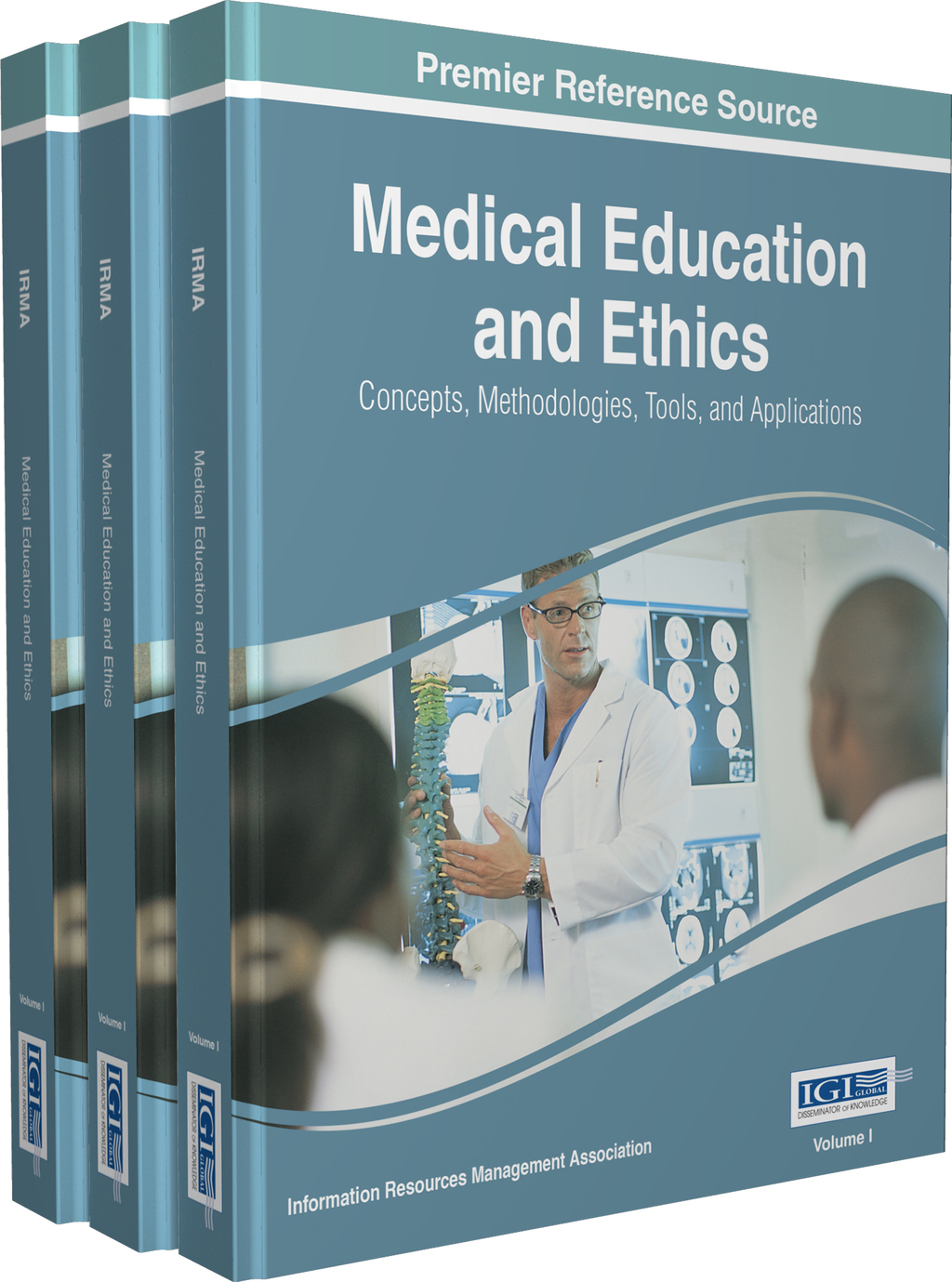 Medical Education and Ethics: Concepts, Methodologies, Tools, and Applications  â€“ PDF/EPUB Version Downloadable