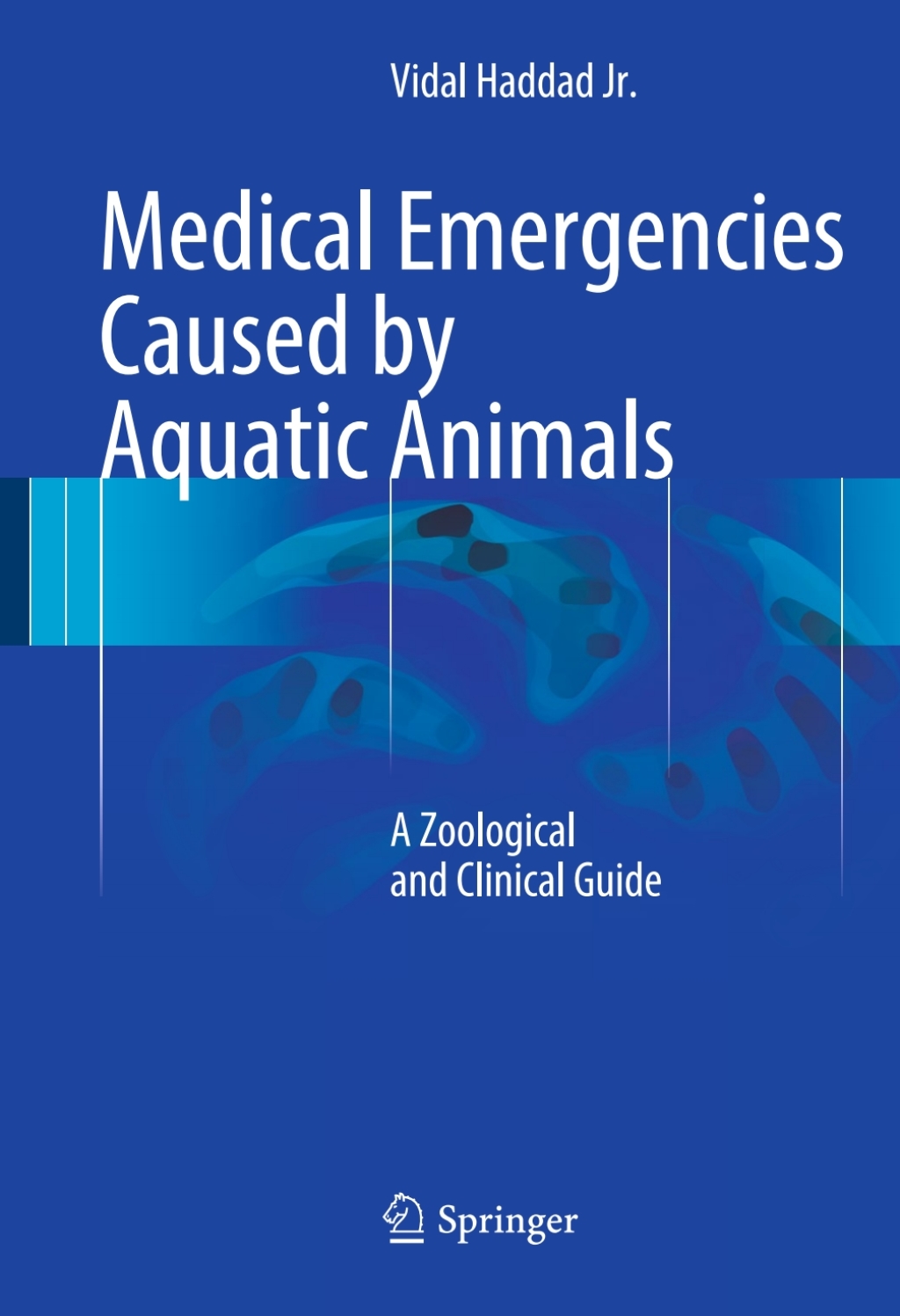 Medical Emergencies Caused by Aquatic Animals A Zoological and Clinical Guide  â€“ PDF/EPUB Version Downloadable