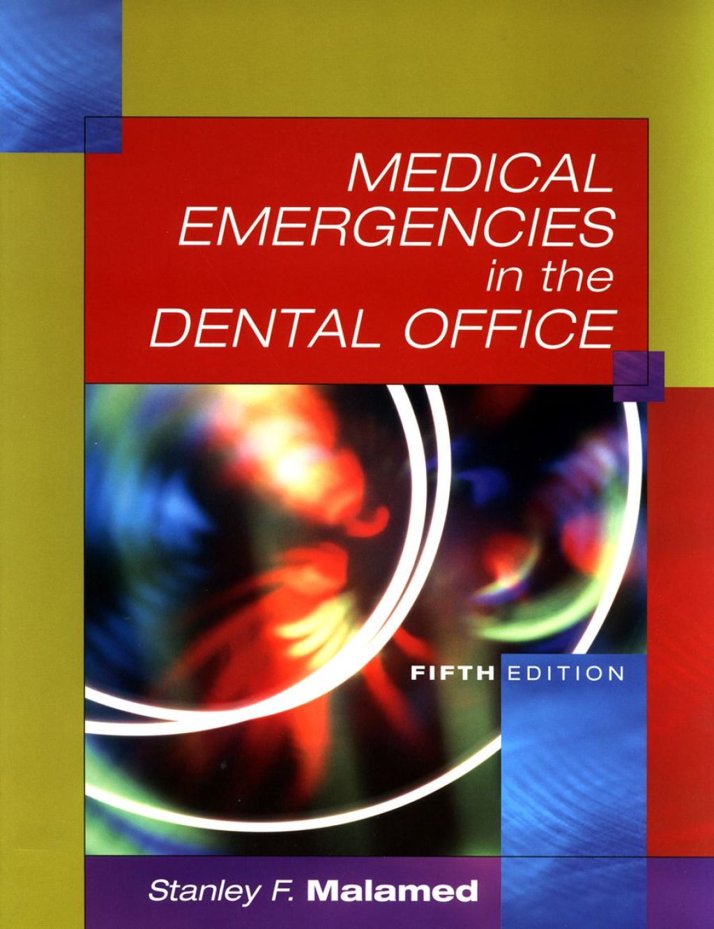 Medical Emergencies in the Dental Office 5th Edition - (PDF/EPUB Version)
