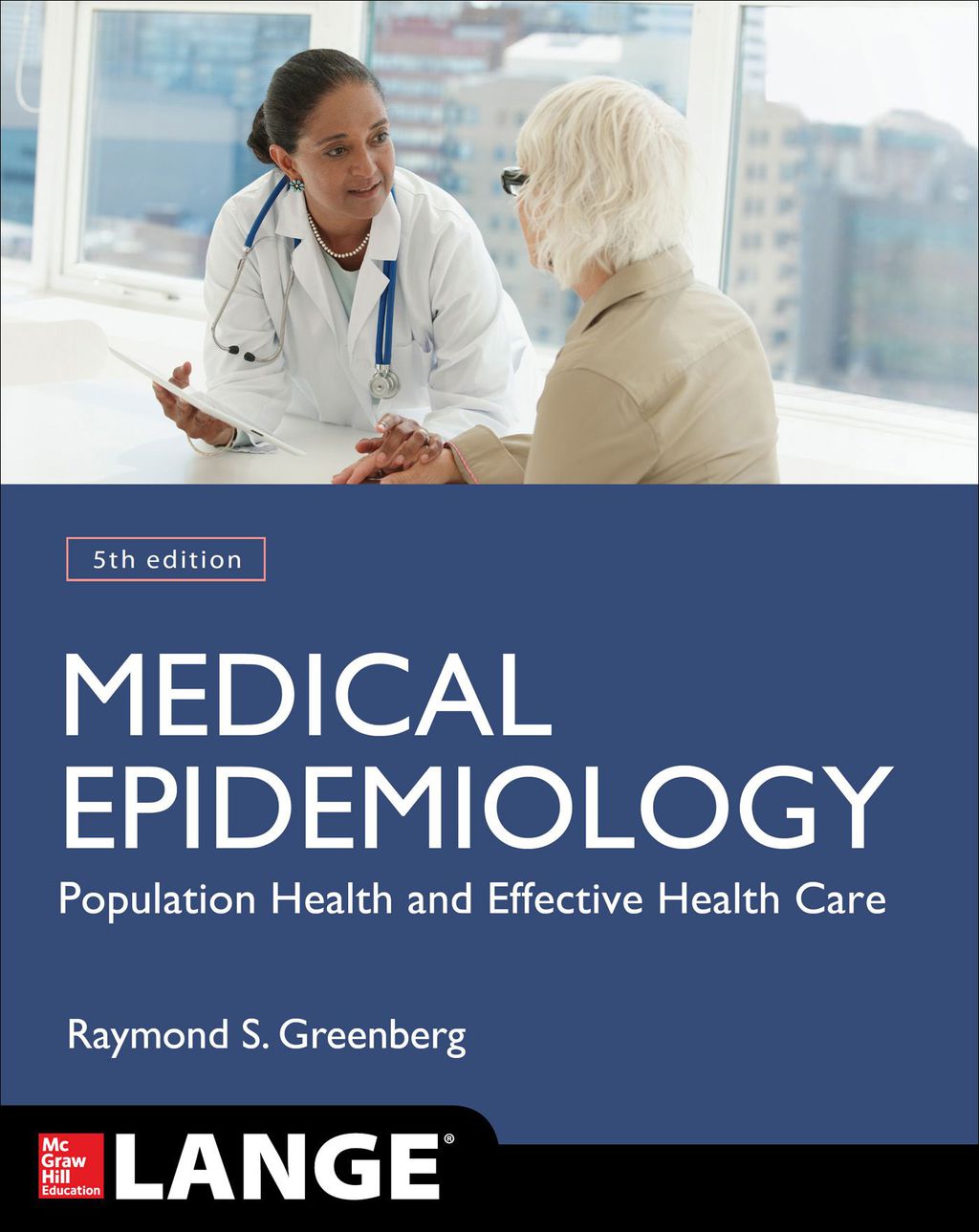 Medical Epidemiology: Population Health and Effective Health Care 5th Edition â€“ PDF/EPUB Version Downloadable