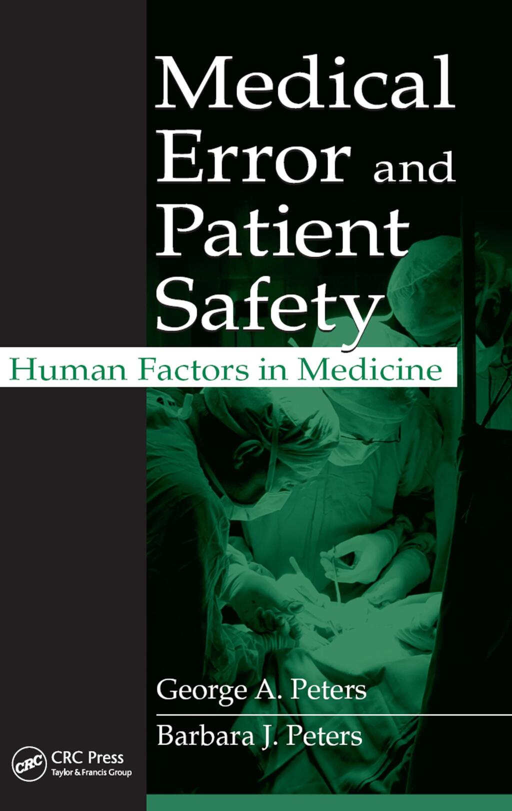 Medical Error and Patient Safety Human Factors in Medicine 1st Edition â€“ PDF/EPUB Version Downloadable