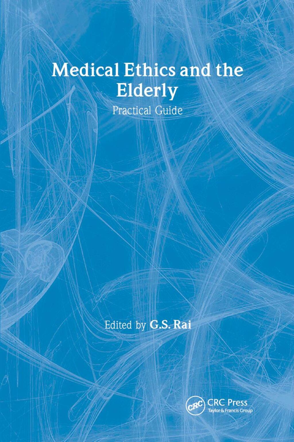 Medical Ethics and the Elderly: practical guide 1st Edition â€“ PDF/EPUB Version Downloadable