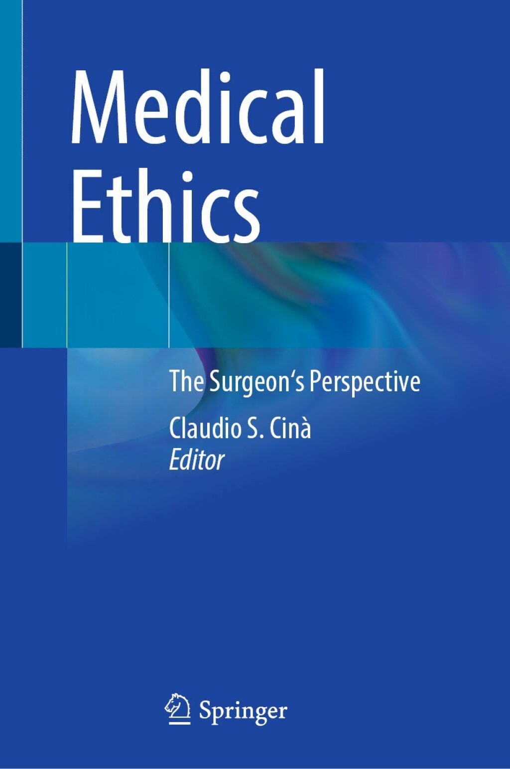 Medical Ethics The Surgeon's Perspective  â€“ PDF/EPUB Version Downloadable