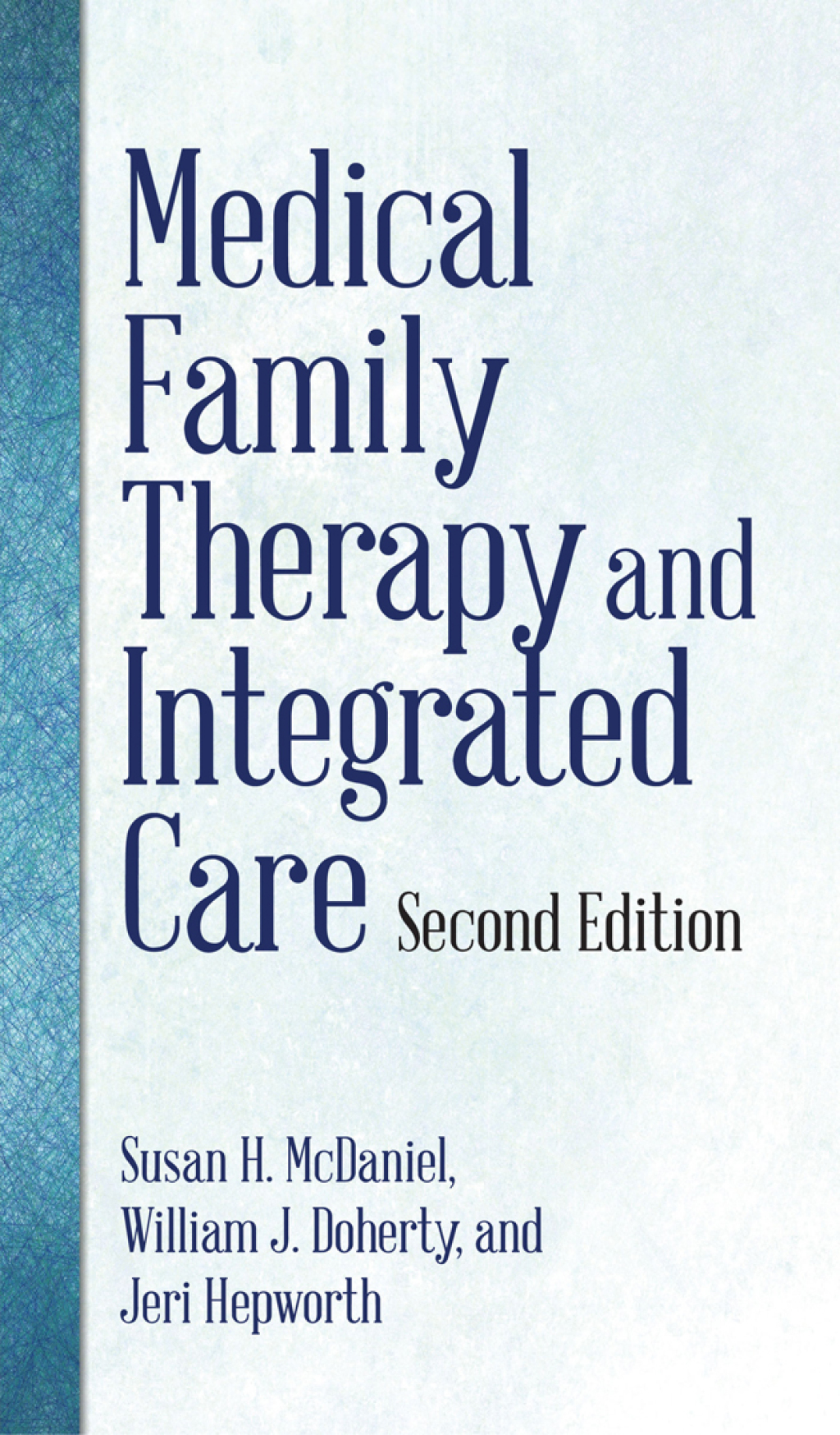 Medical Family Therapy and Integrated Care 2nd Edition â€“ PDF/EPUB Version Downloadable
