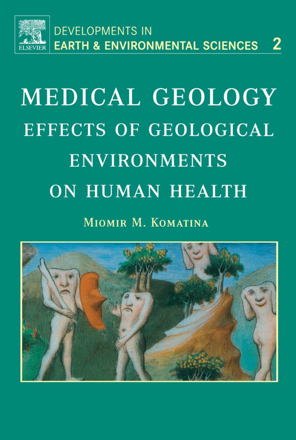 Medical Geology: Effects of Geological Environments on Human Health  â€“ PDF/EPUB Version Downloadable