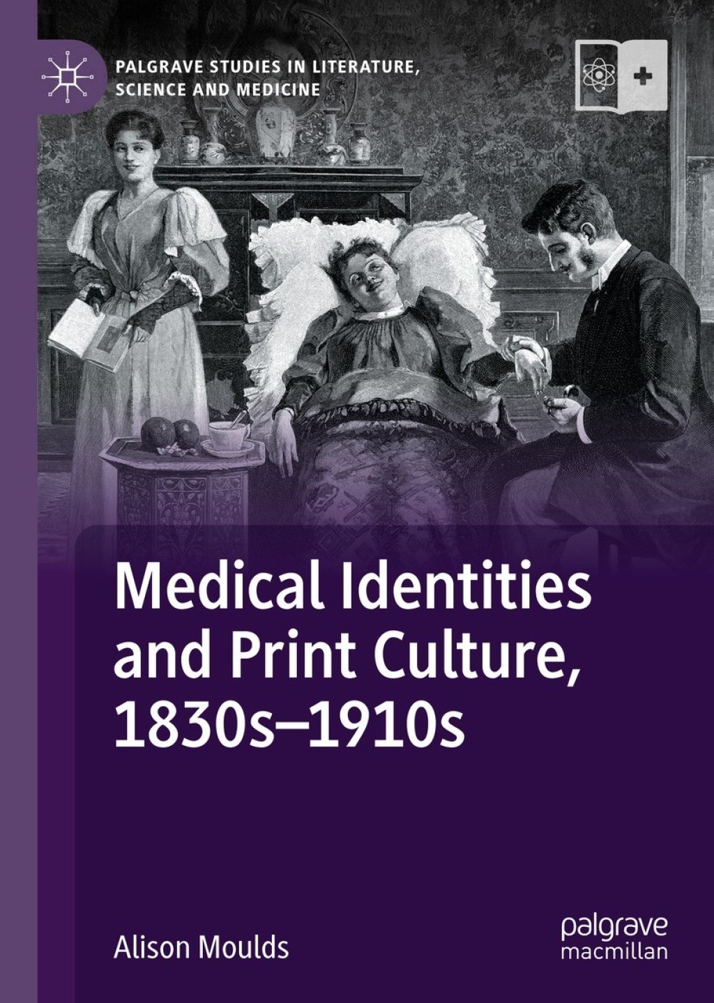 Medical Identities and Print Culture, 1830sâ€“1910s  â€“ PDF/EPUB Version Downloadable