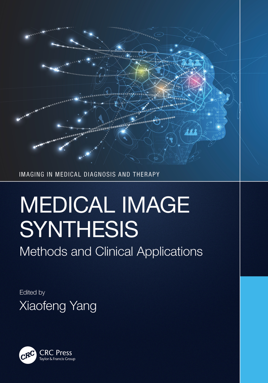 Medical Image Synthesis Methods and Clinical Applications 1st Edition â€“ PDF/EPUB Version Downloadable