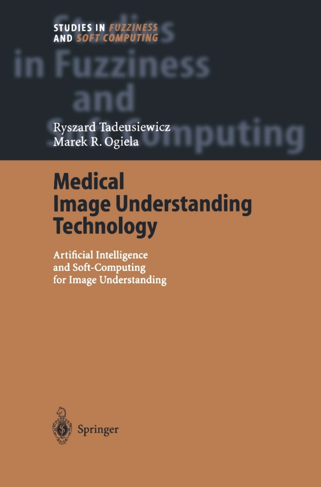 Medical Image Understanding Technology Artificial Intelligence and Soft ...