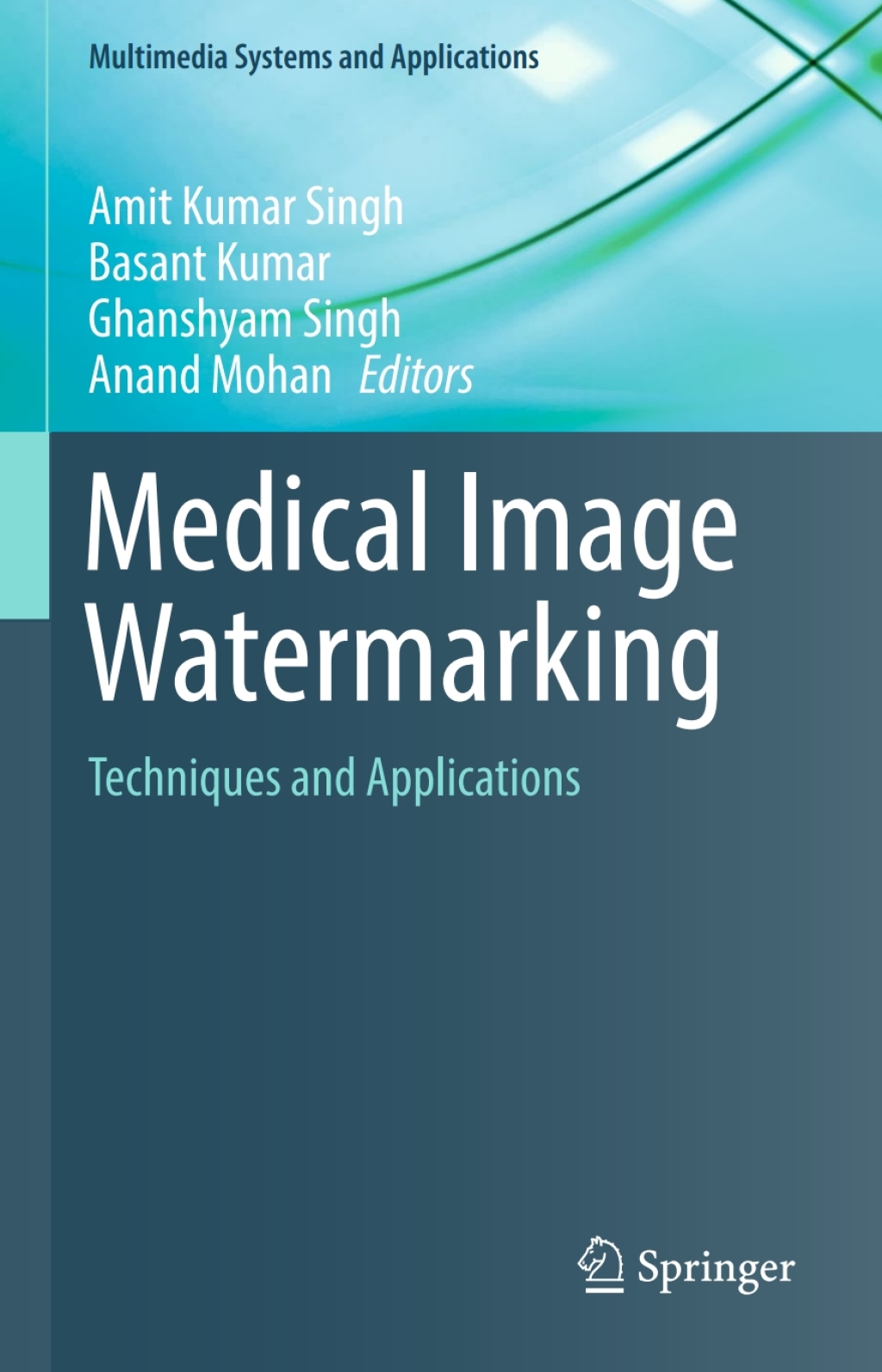 Medical Image Watermarking Techniques and Applications  â€“ PDF/EPUB Version Downloadable