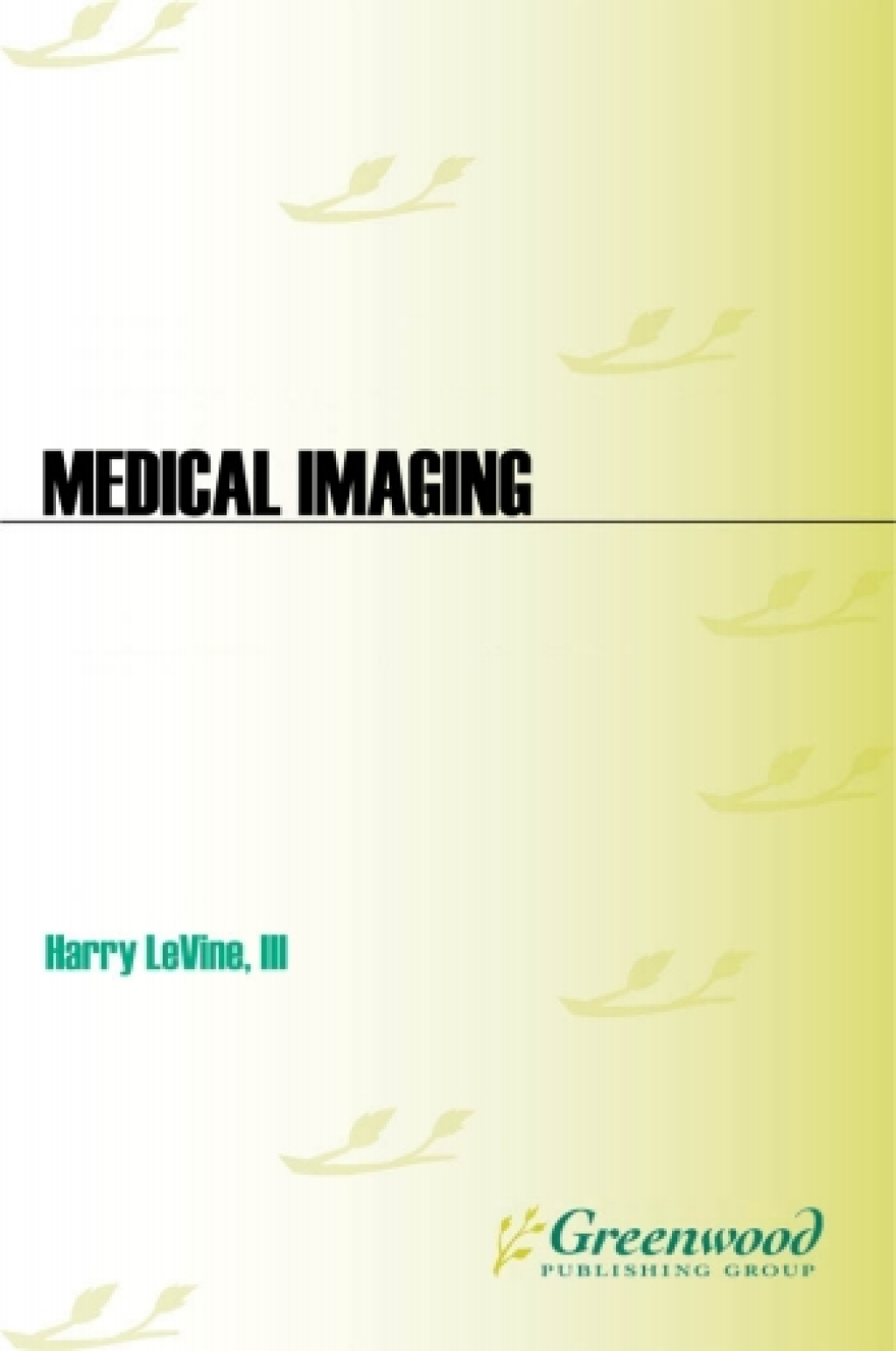 Medical Imaging 1st Edition â€“ PDF/EPUB Version Downloadable