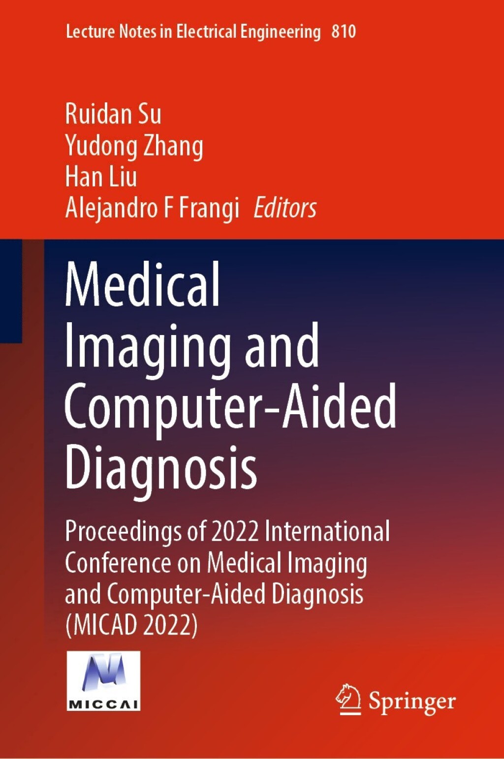 Medical Imaging and Computer-Aided Diagnosis Proceedings of 2022 ...