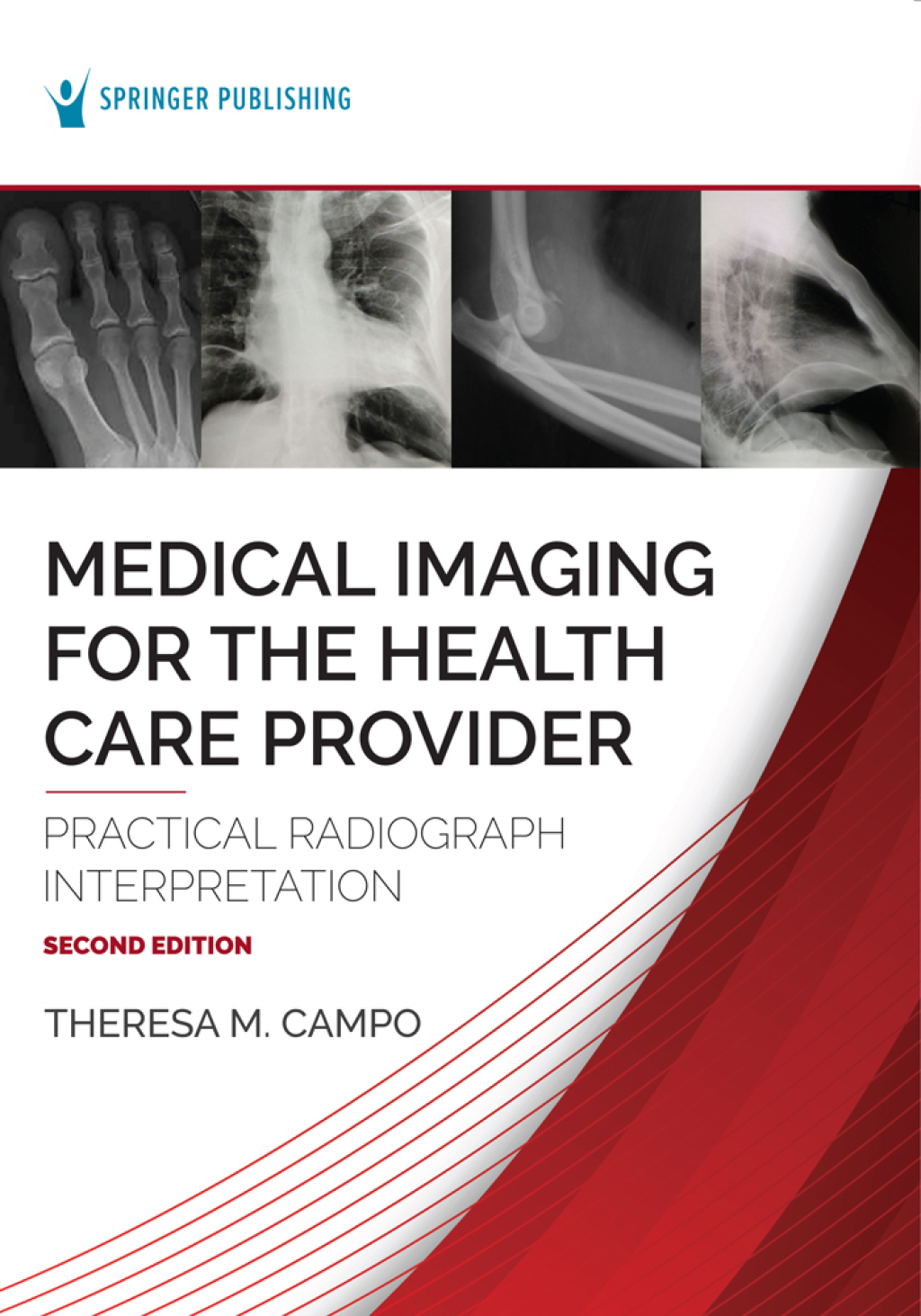 Medical Imaging for the Health Care Provider Practical Radiograph Interpretation 2nd Edition â€“ PDF/EPUB Version Downloadable