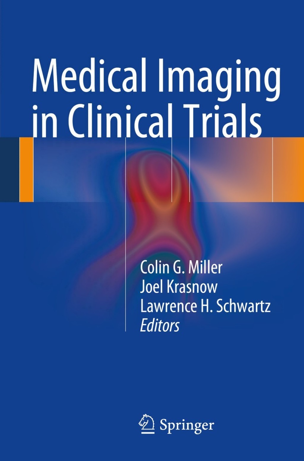 Medical Imaging in Clinical Trials  â€“ PDF/EPUB Version Downloadable