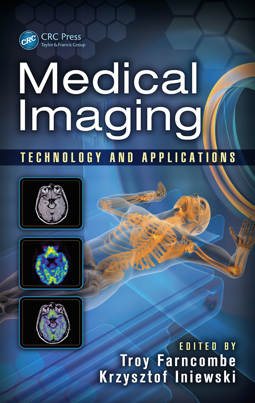 Medical Imaging Technology and Applications 1st Edition â€“ PDF/EPUB Version Downloadable