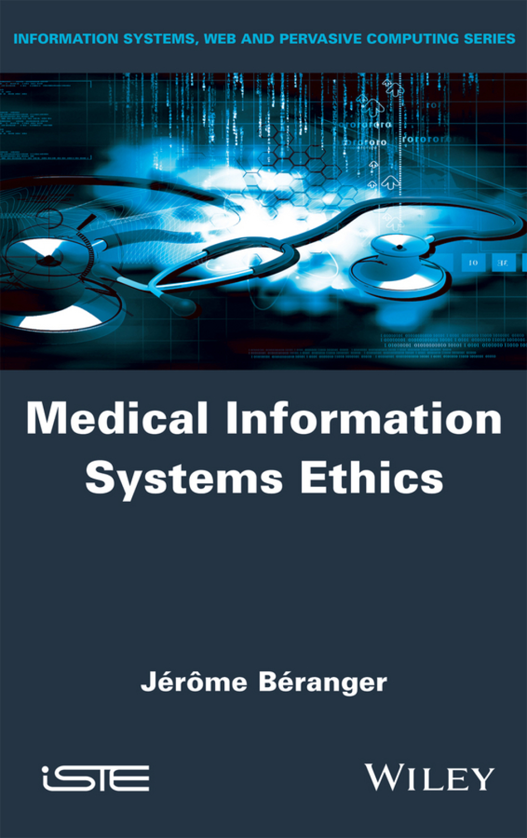 Medical Information Systems Ethics 1st Edition â€“ PDF/EPUB Version Downloadable