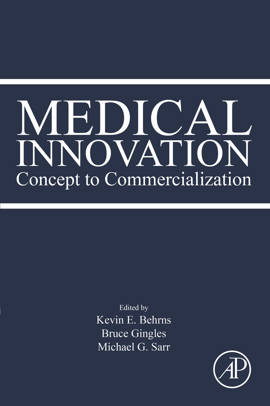 Medical Innovation Concept to Commercialization  â€“ PDF/EPUB Version Downloadable