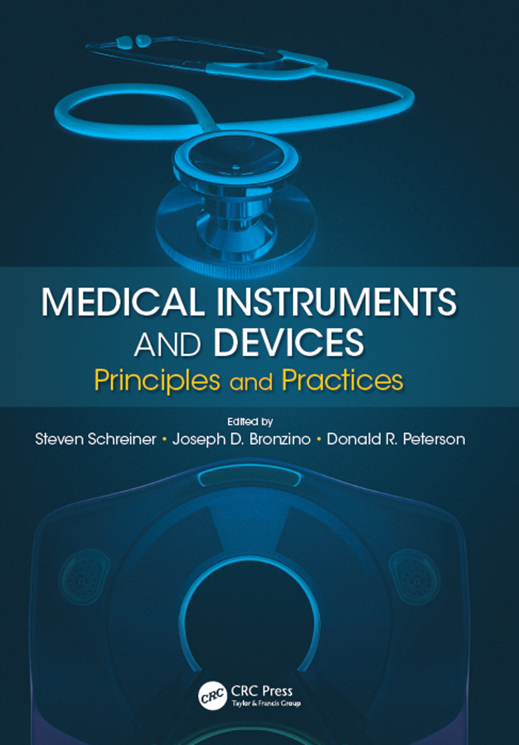 Medical Instruments and Devices Principles and Practices 1st Edition â€“ PDF/EPUB Version Downloadable