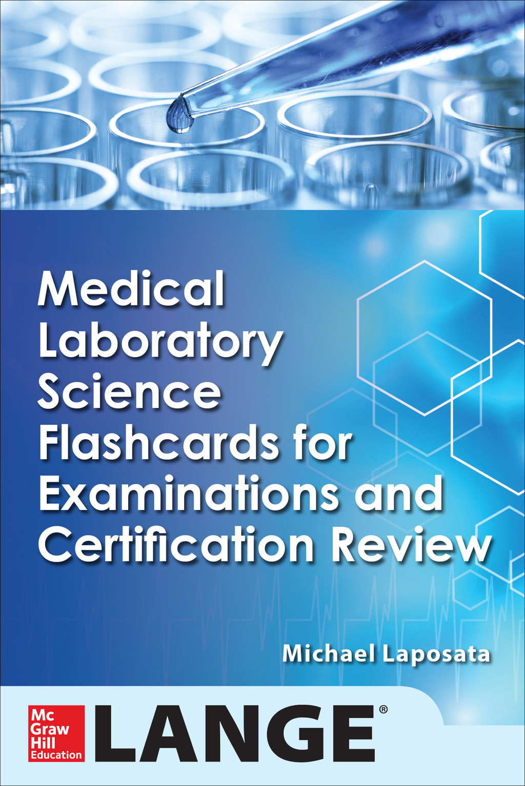 Medical Laboratory Science Flash Cards for Examinations and Certification Review 1st Edition â€“ PDF/EPUB Version Downloadable