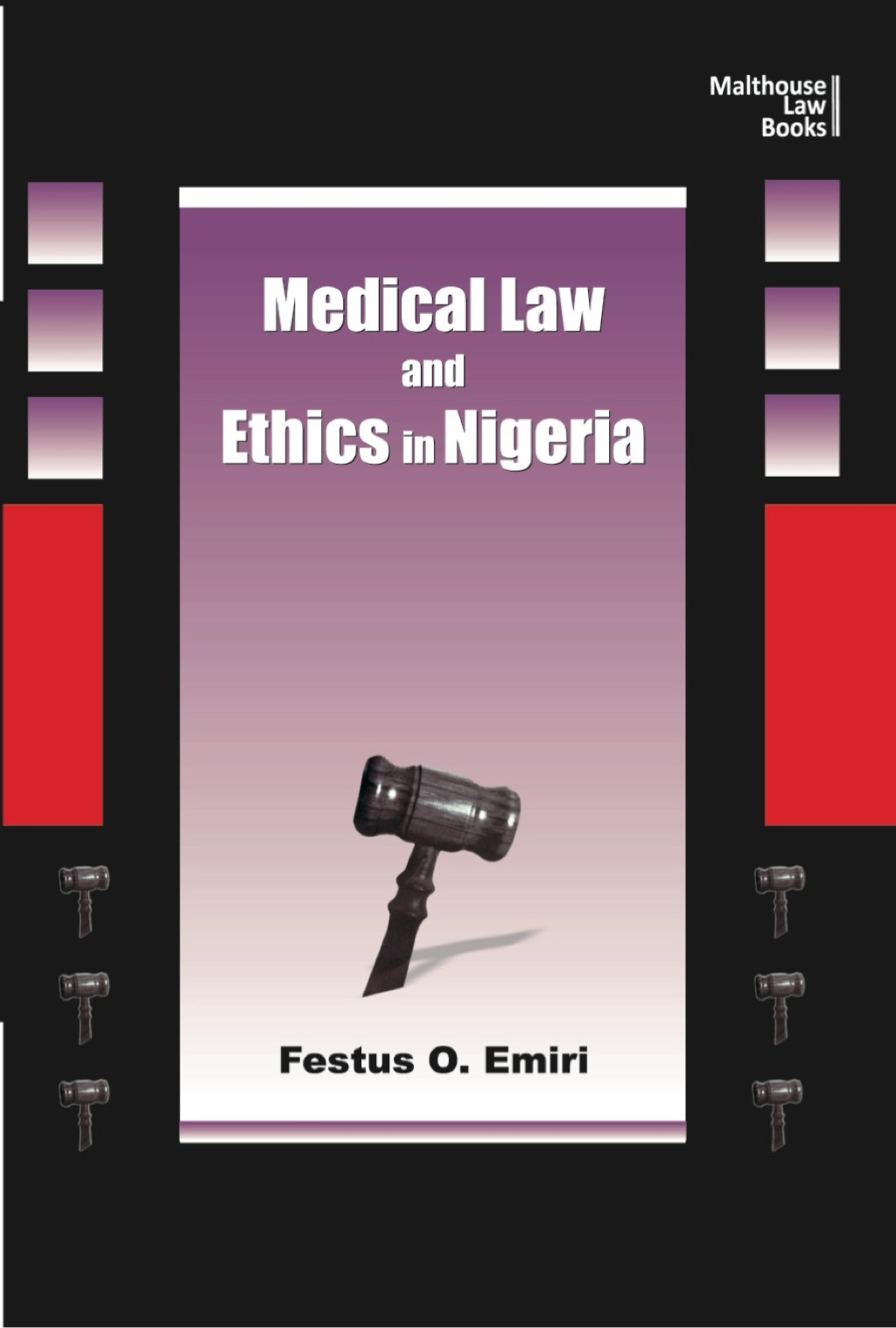 Medical Law and Ethics in Nigeria 1st Edition â€“ PDF/EPUB Version Downloadable