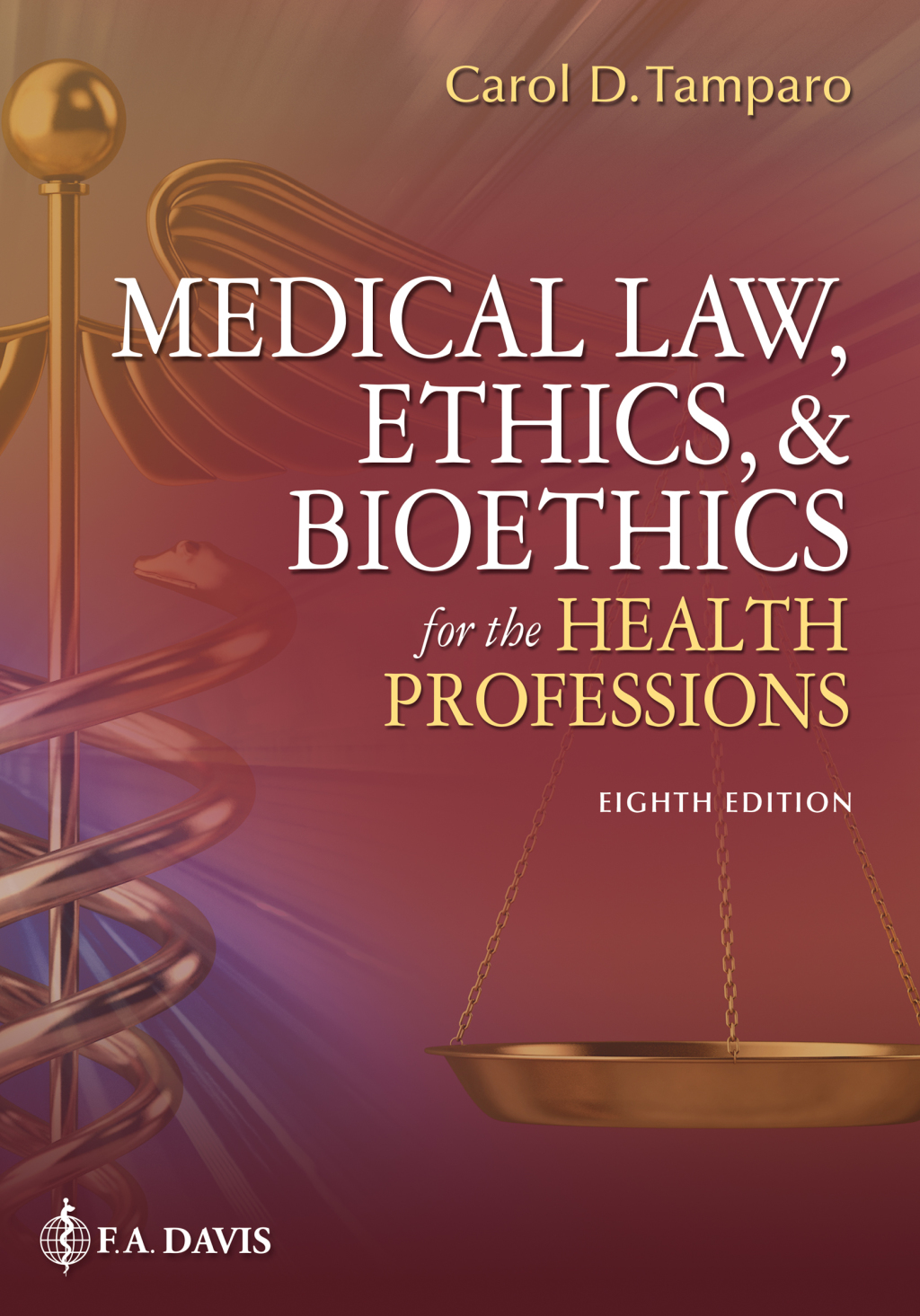 Medical Law, Ethics, & Bioethics for the Health Professions 8th Edition â€“ PDF/EPUB Version Downloadable