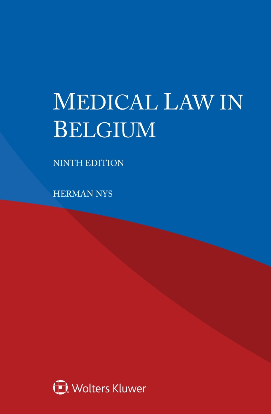 Medical Law in Belgium 9th Edition â€“ PDF/EPUB Version Downloadable
