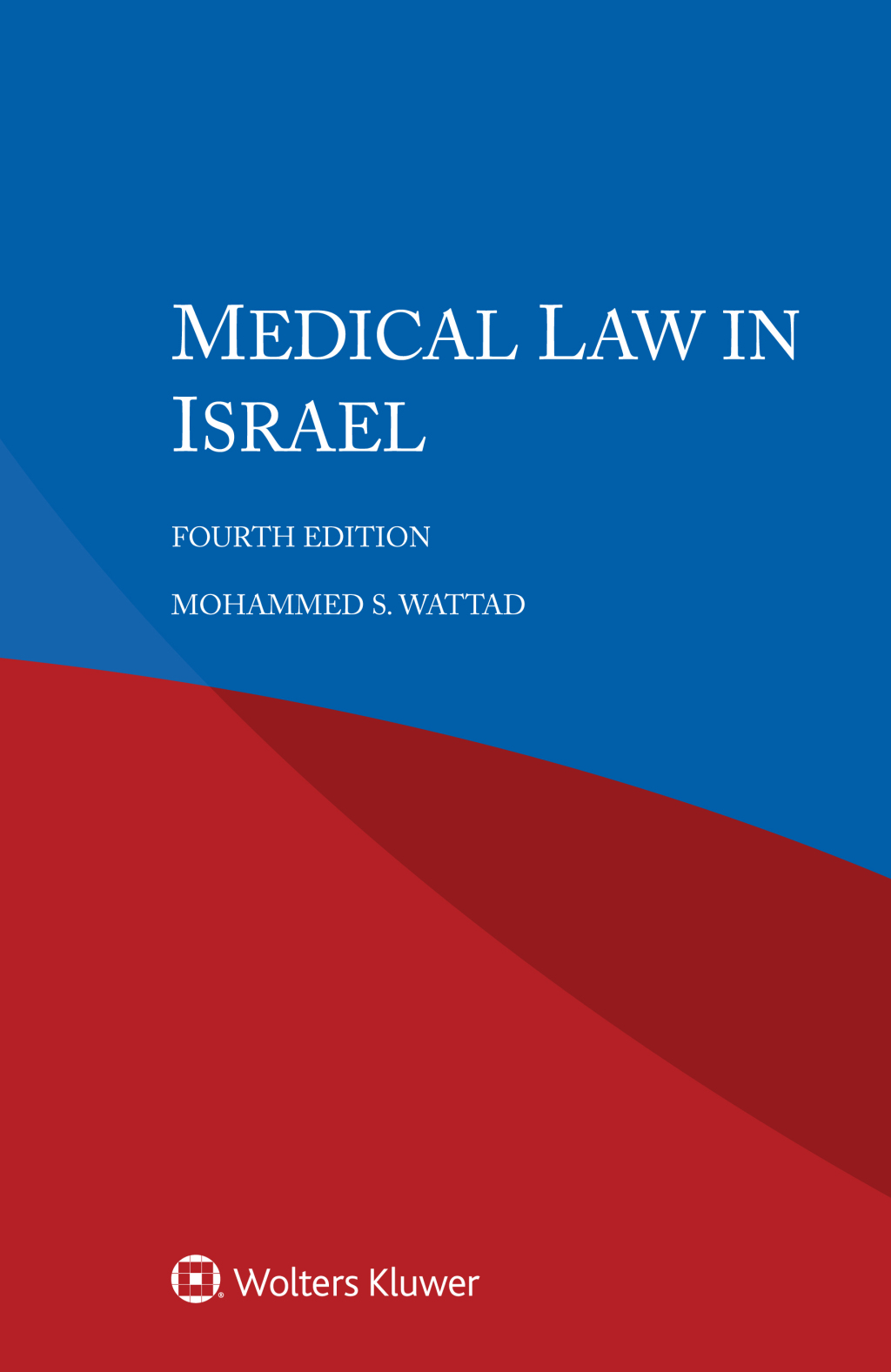 Medical Law in Israel 4th Edition â€“ PDF/EPUB Version Downloadable