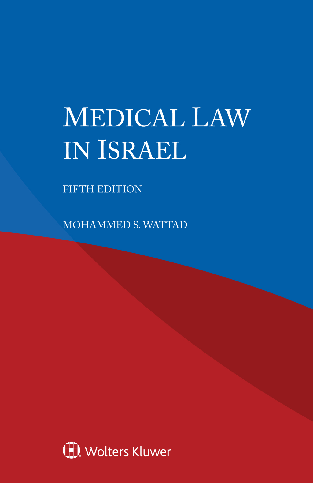 Medical Law in Israel 5th Edition â€“ PDF/EPUB Version Downloadable