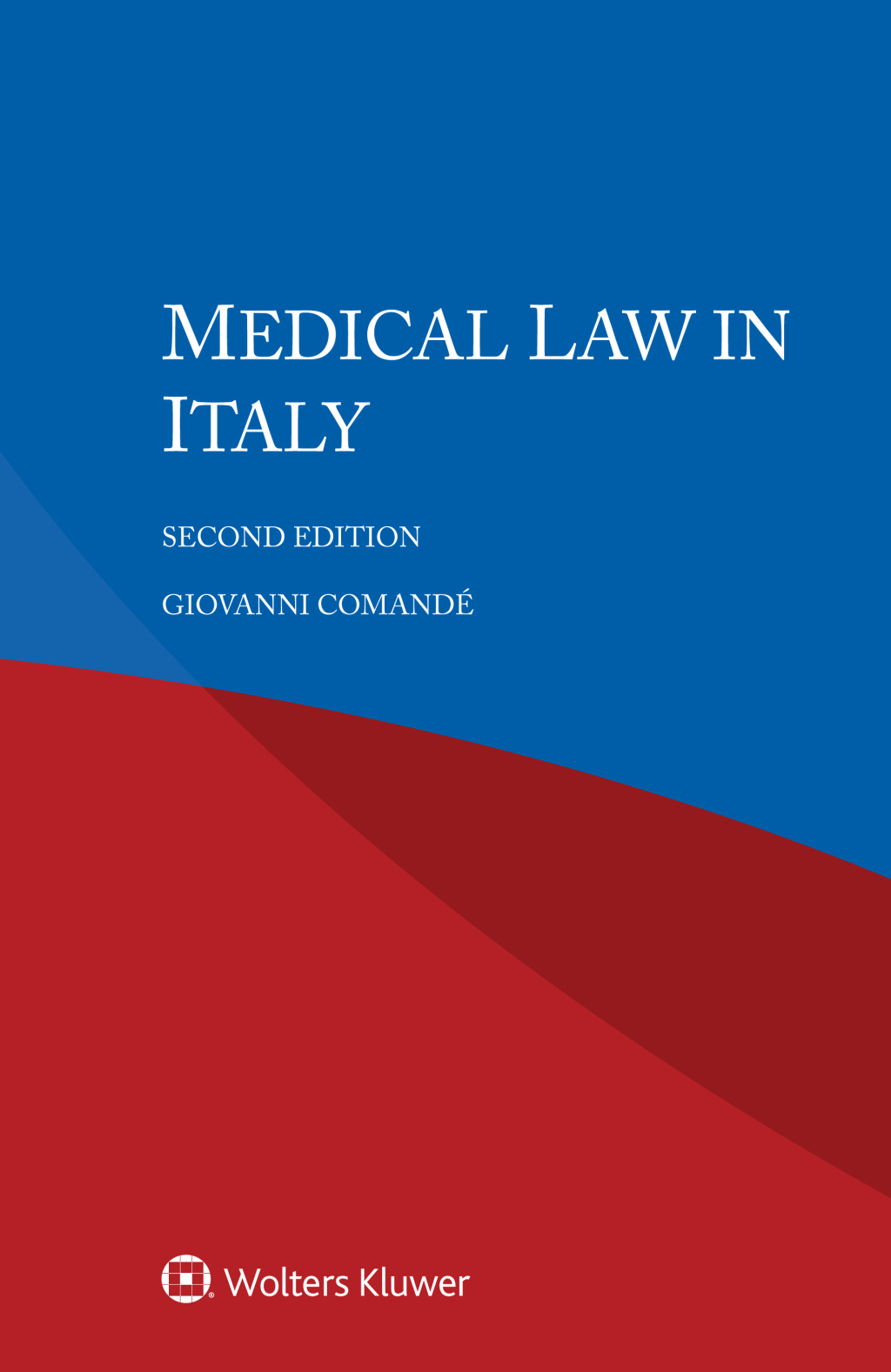 Medical Law in Italy 2nd Edition â€“ PDF/EPUB Version Downloadable