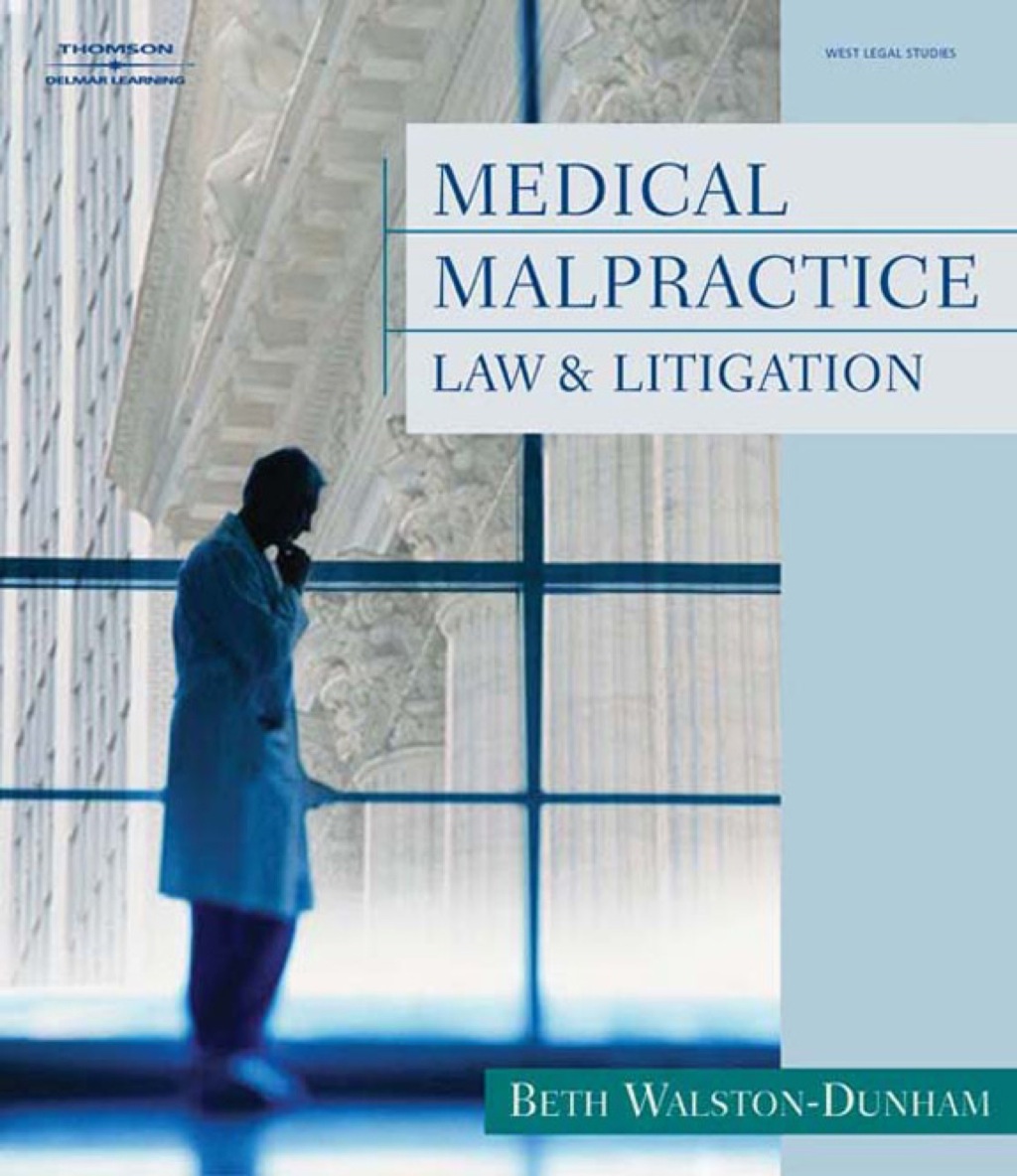 Medical Malpractice Law and Litigation 1st Edition â€“ PDF/EPUB Version Downloadable