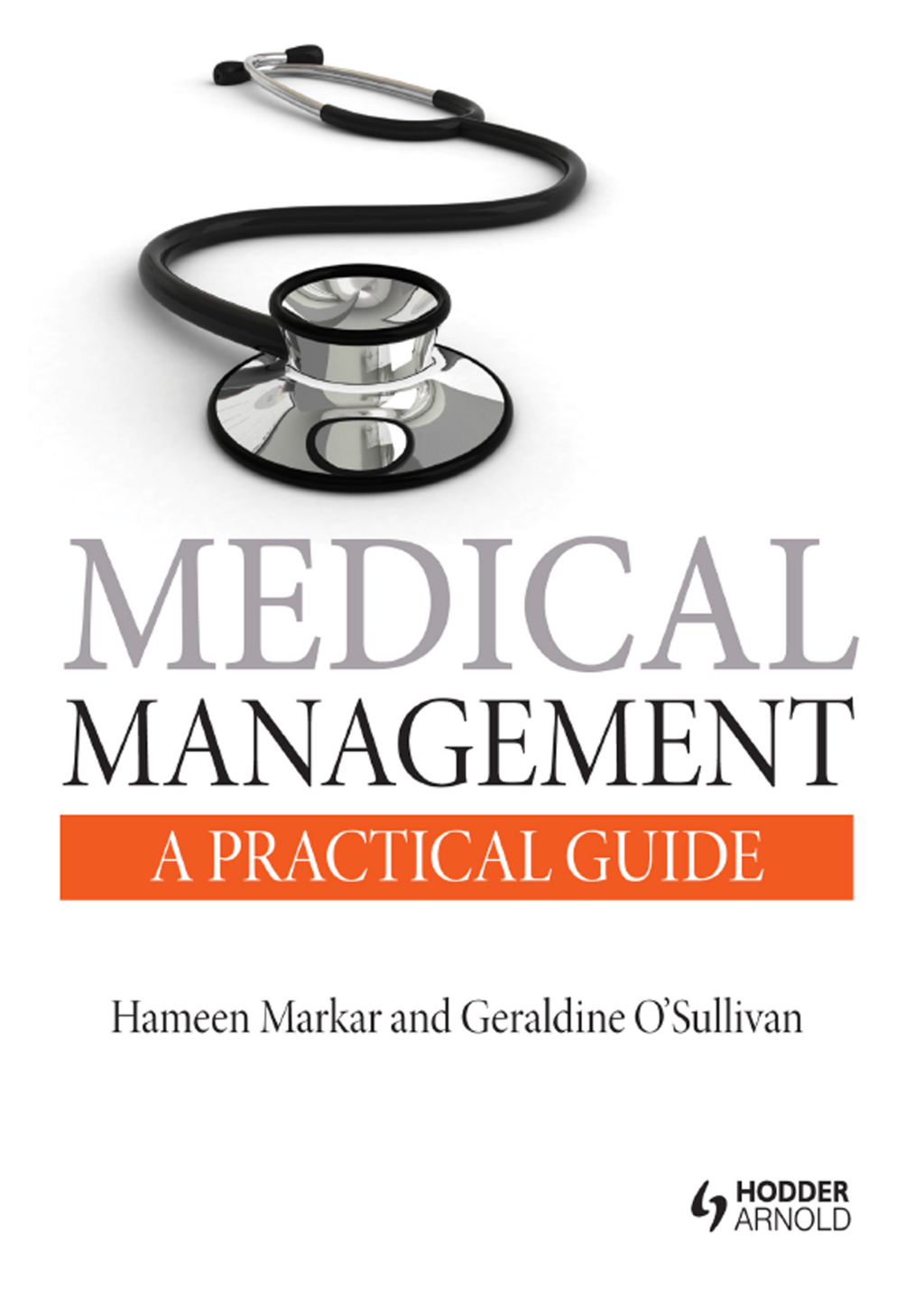 Medical Management: A Practical Guide 1st Edition â€“ PDF/EPUB Version Downloadable