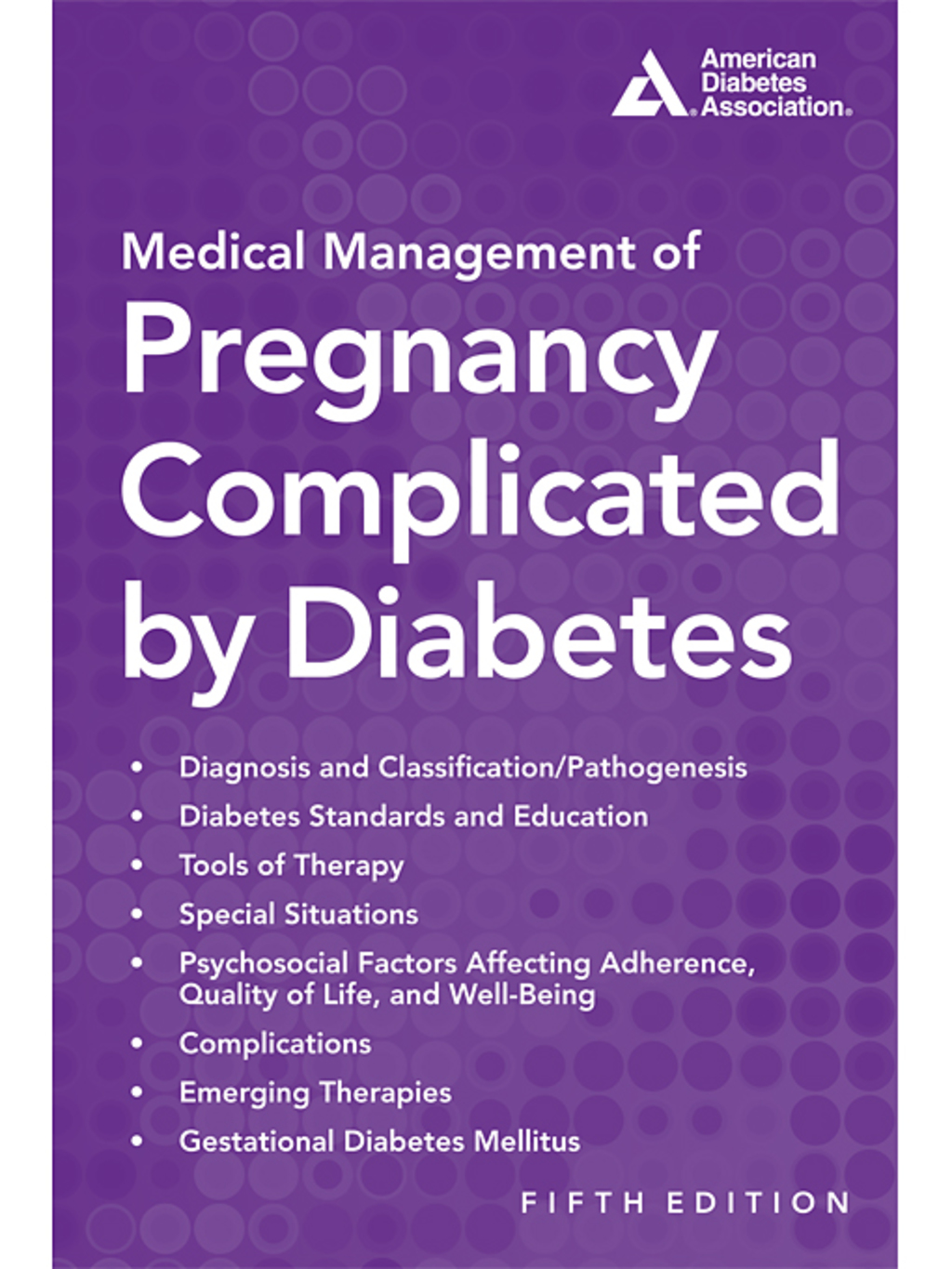 Medical Management of Pregnancy Complicated by Diabetes  â€“ PDF/EPUB Version Downloadable