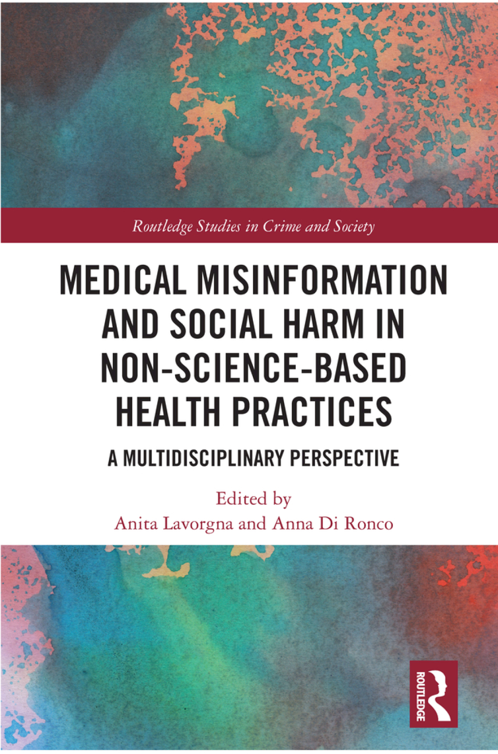 Medical Misinformation and Social Harm in Non-Science Based Health Practices A Multidisciplinary Perspective 1st Edition â€“ PDF/EPUB Version Downloadable