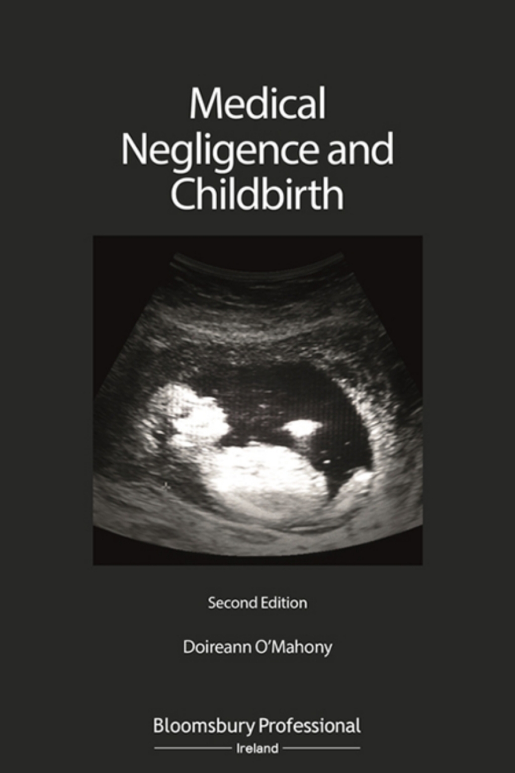 Medical Negligence and Childbirth 2nd Edition – PDF/EPUB Version Downloadable