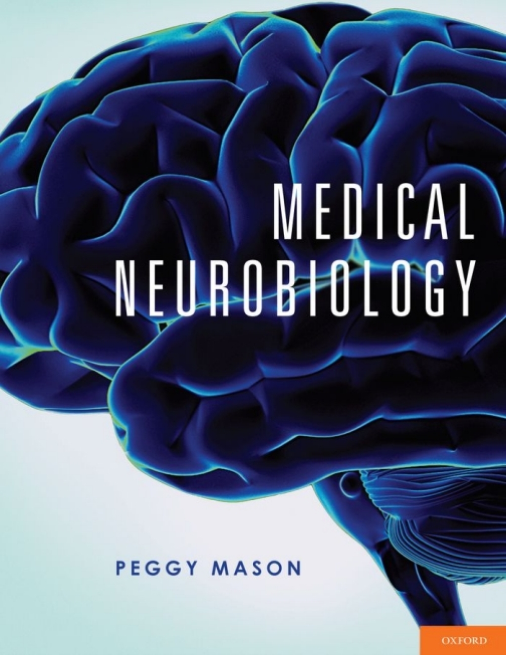 Medical Neurobiology - (PDF/EPUB Version)